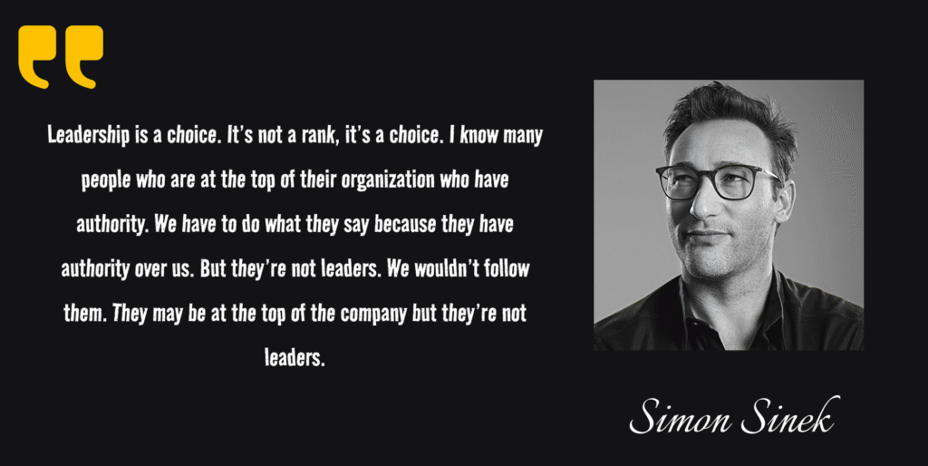 Quote by Mr.Simon Sinek on true Leadership